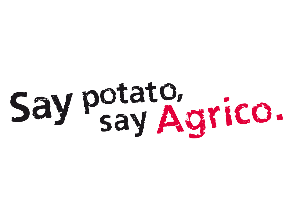 Say potato, say Agrico.